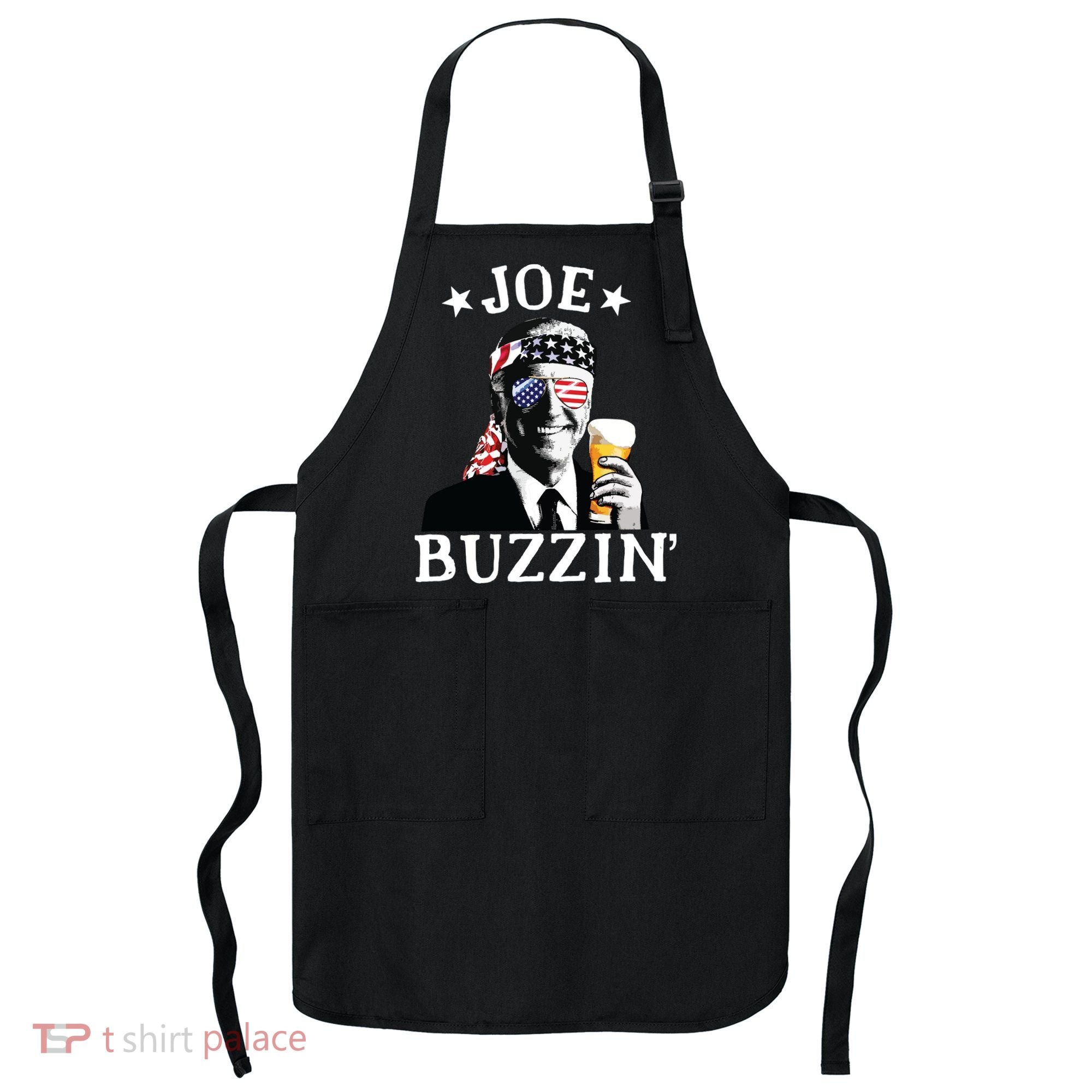 Joe Buzzin Patriotic July 4th Drinking President Joe Biden Apron