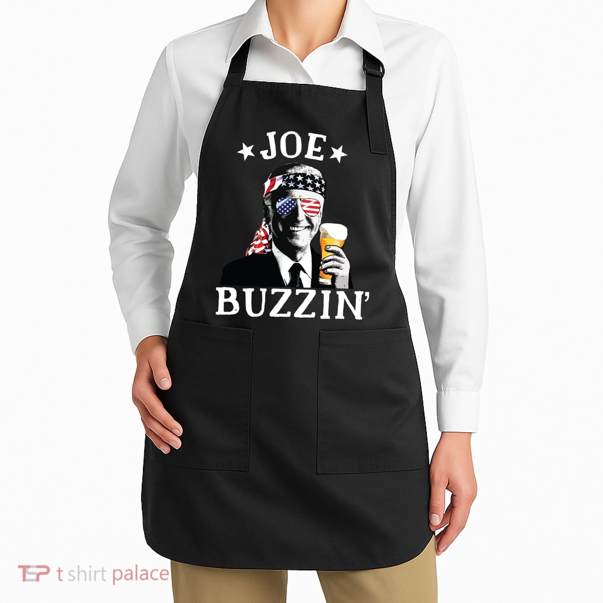 Joe Buzzin Patriotic July 4th Drinking President Joe Biden Apron