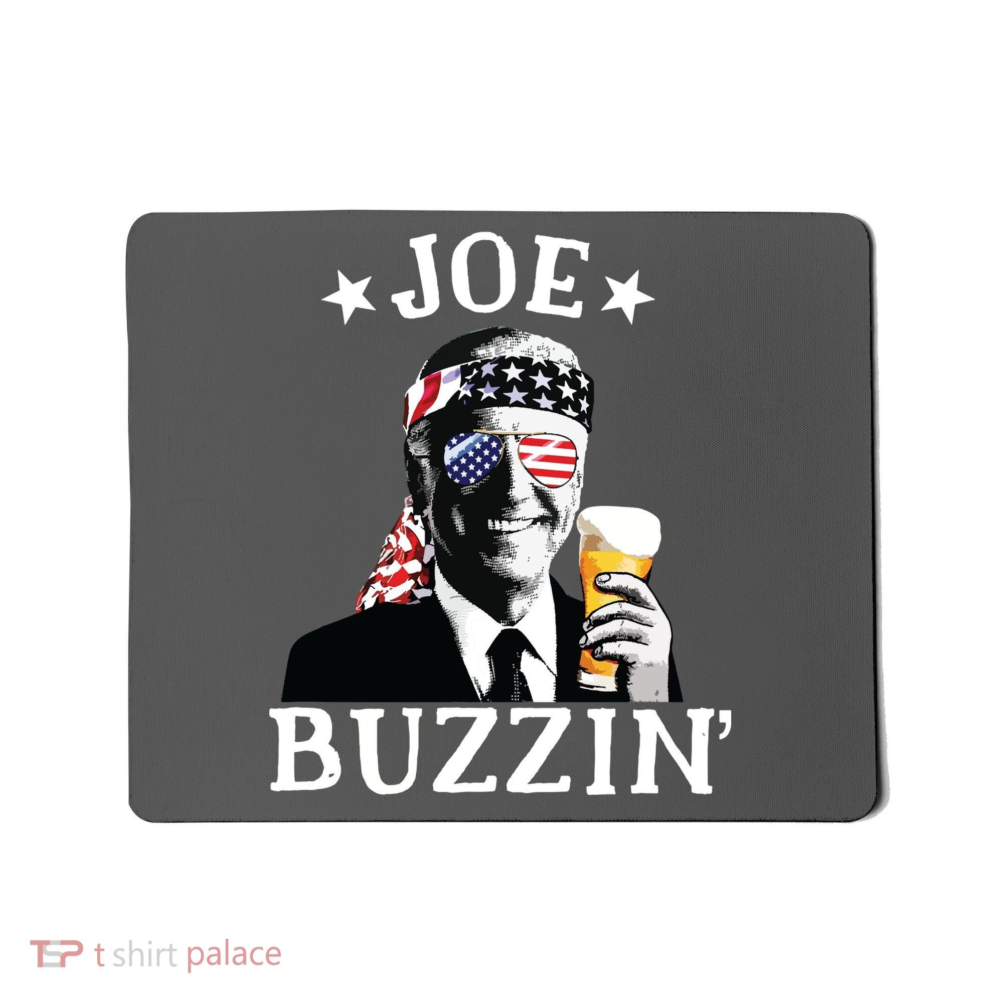 Joe Buzzin Patriotic July 4th Drinking President Joe Biden Mousepad