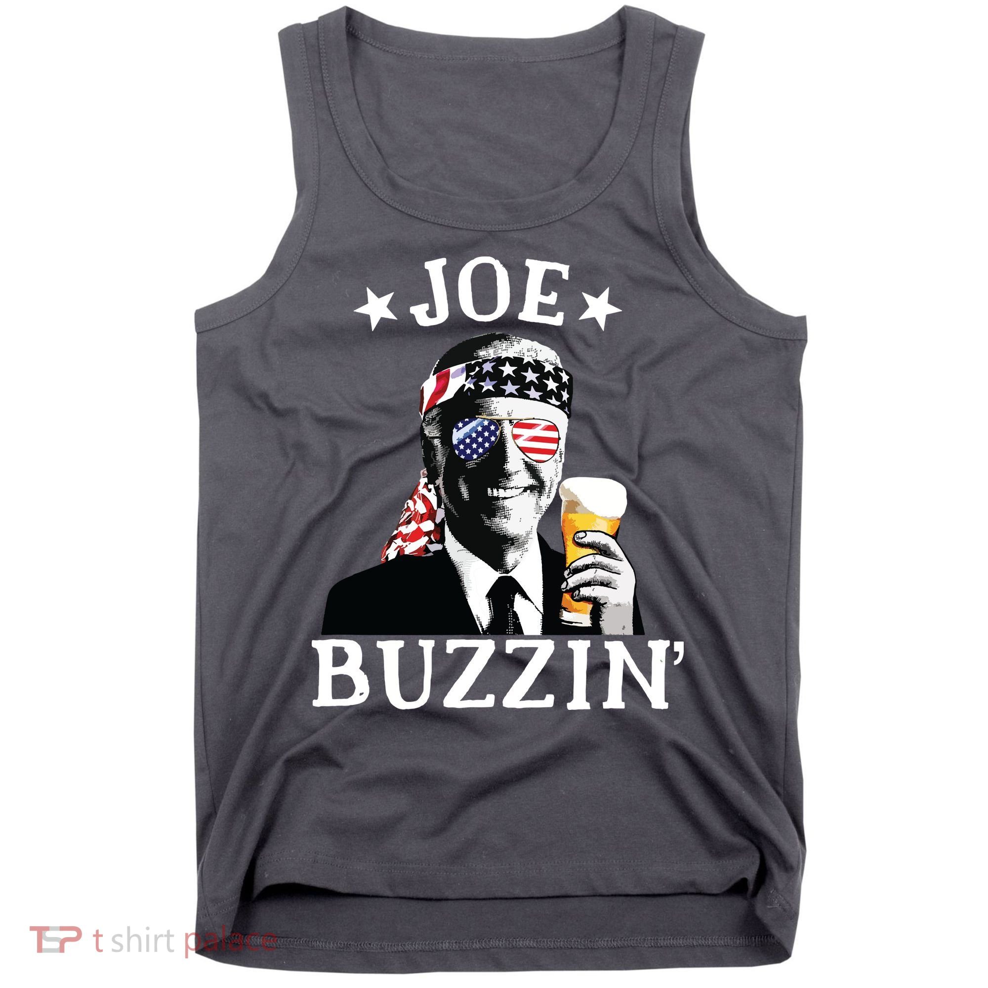 Joe Buzzin Patriotic July 4th Drinking President Joe Biden Tank Top