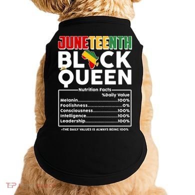 Juneteenth Black Queen Nutritional Facts Doggie Tank