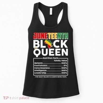 Juneteenth Black Queen Nutritional Facts Women's Tank Top