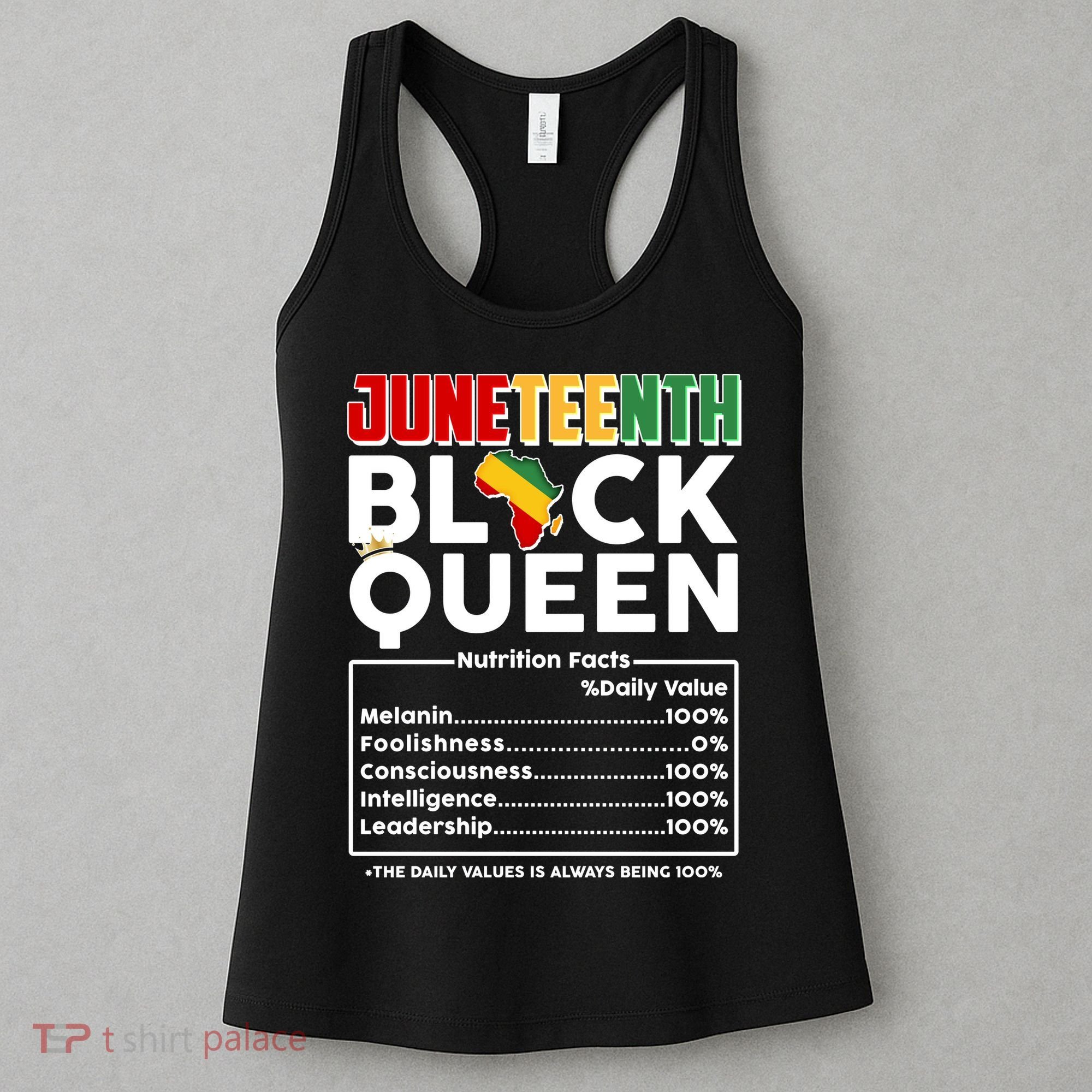 Juneteenth Black Queen Nutritional Facts Women's Tank Top