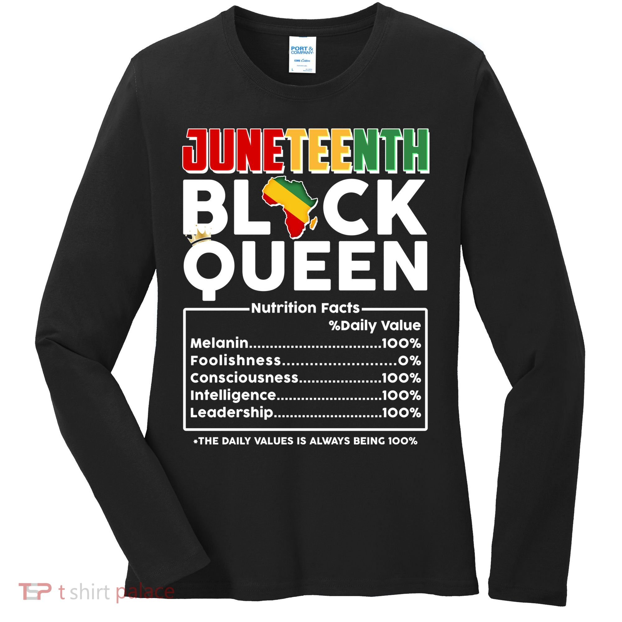 Juneteenth Black Queen Nutritional Facts Women's Long Sleeve Shirt