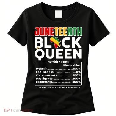 Juneteenth Black Queen Nutritional Facts Women's T-Shirt