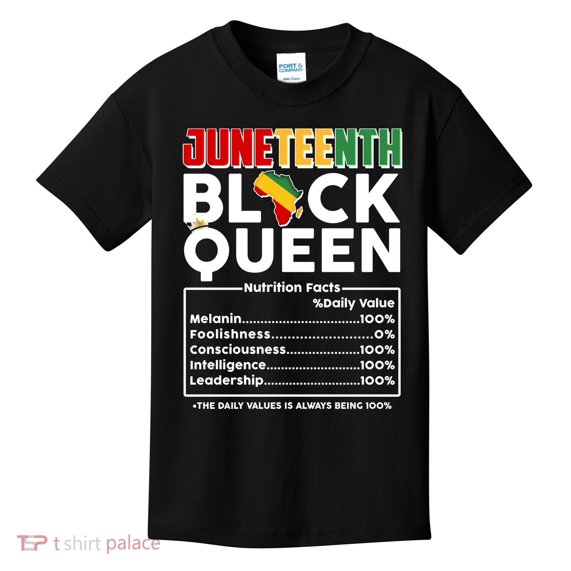 Juneteenth Black Queen Nutritional Facts Kids T-Shirt