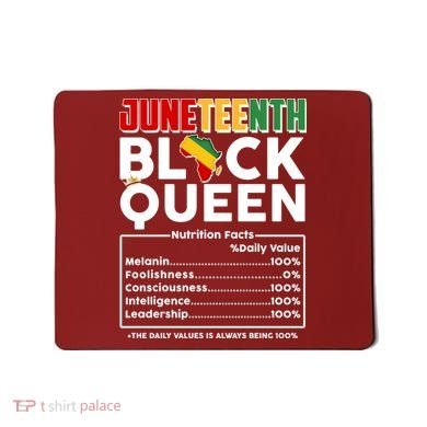 Juneteenth Black Queen Nutritional Facts Mousepad