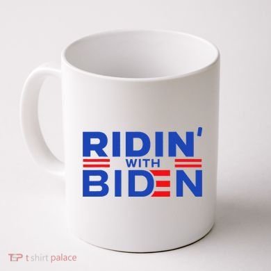 Joe Biden Ridin With Biden Funny Riding With Biden Coffee Mug