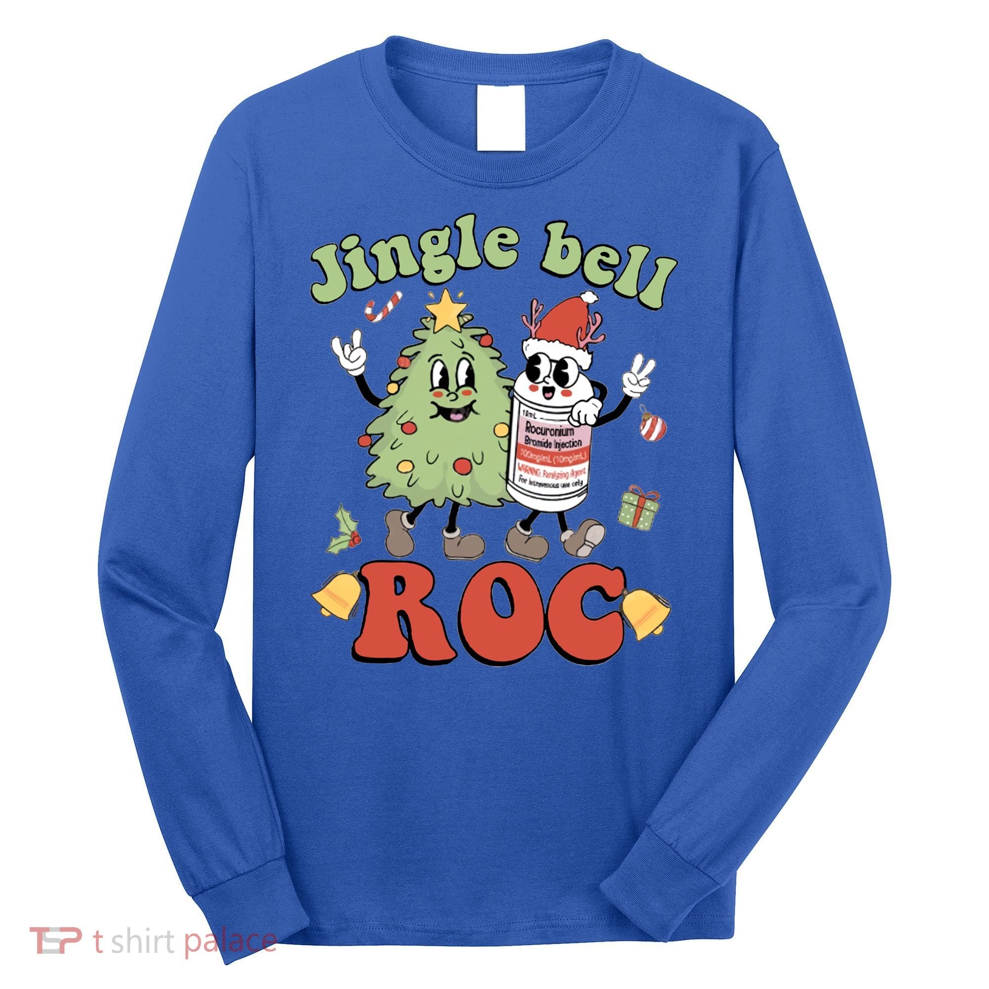 Jingle Bell Roc Icu Nurse Christmas Intensive Care Unit Gift Long Sleeve Shirt