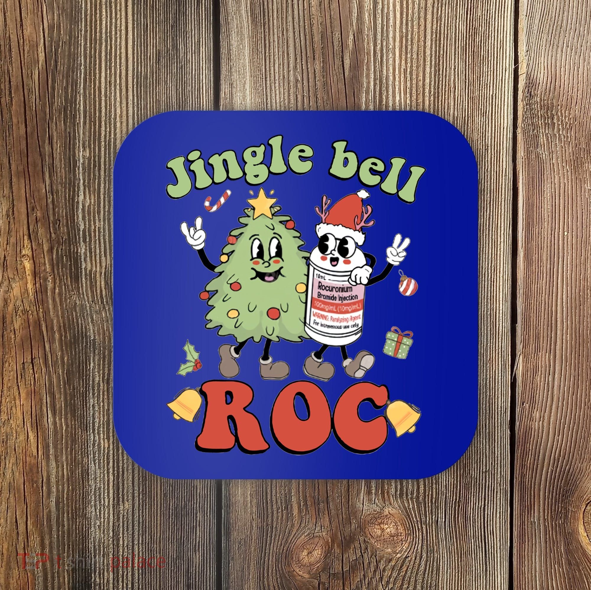 Jingle Bell Roc Icu Nurse Christmas Intensive Care Unit Gift Coaster