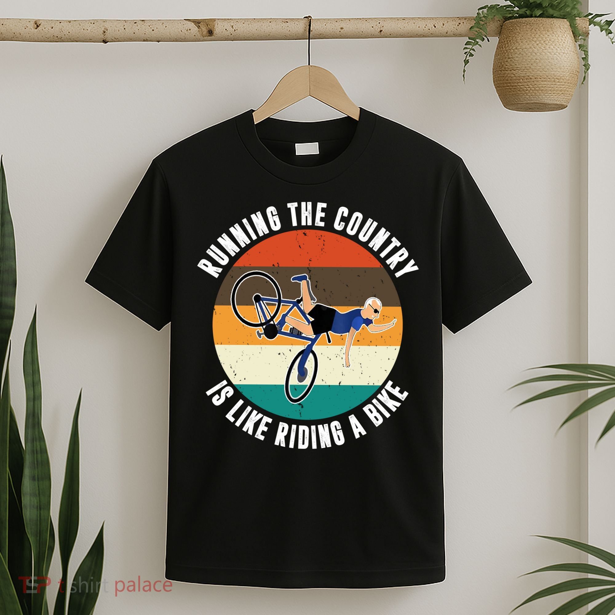 Joe Biden Running The Country Is Like Riding A Bike T-Shirt