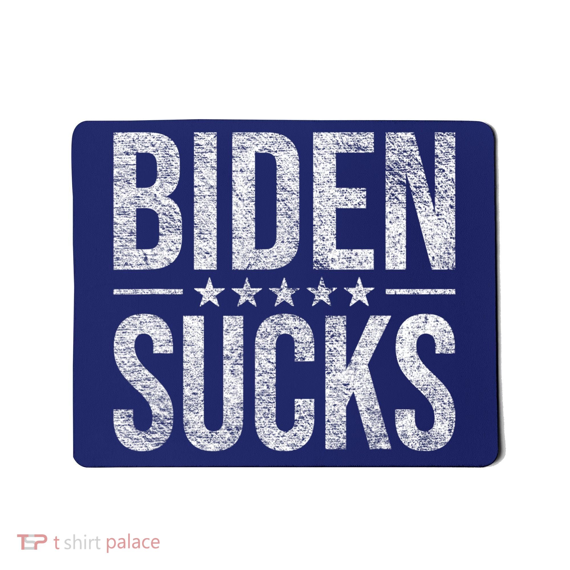 JOE BIDEN SUCKS ANTI BIDEN Biden Suck Mousepad