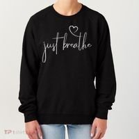 Just Breathe Simple Hand Lettered Calligraphy With A Heart Women's Sweatshirt thumb 0