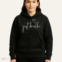 Just Breathe Simple Hand Lettered Calligraphy With A Heart Hoodie thumb 5