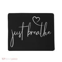 Just Breathe Simple Hand Lettered Calligraphy With A Heart Mousepad thumb 0