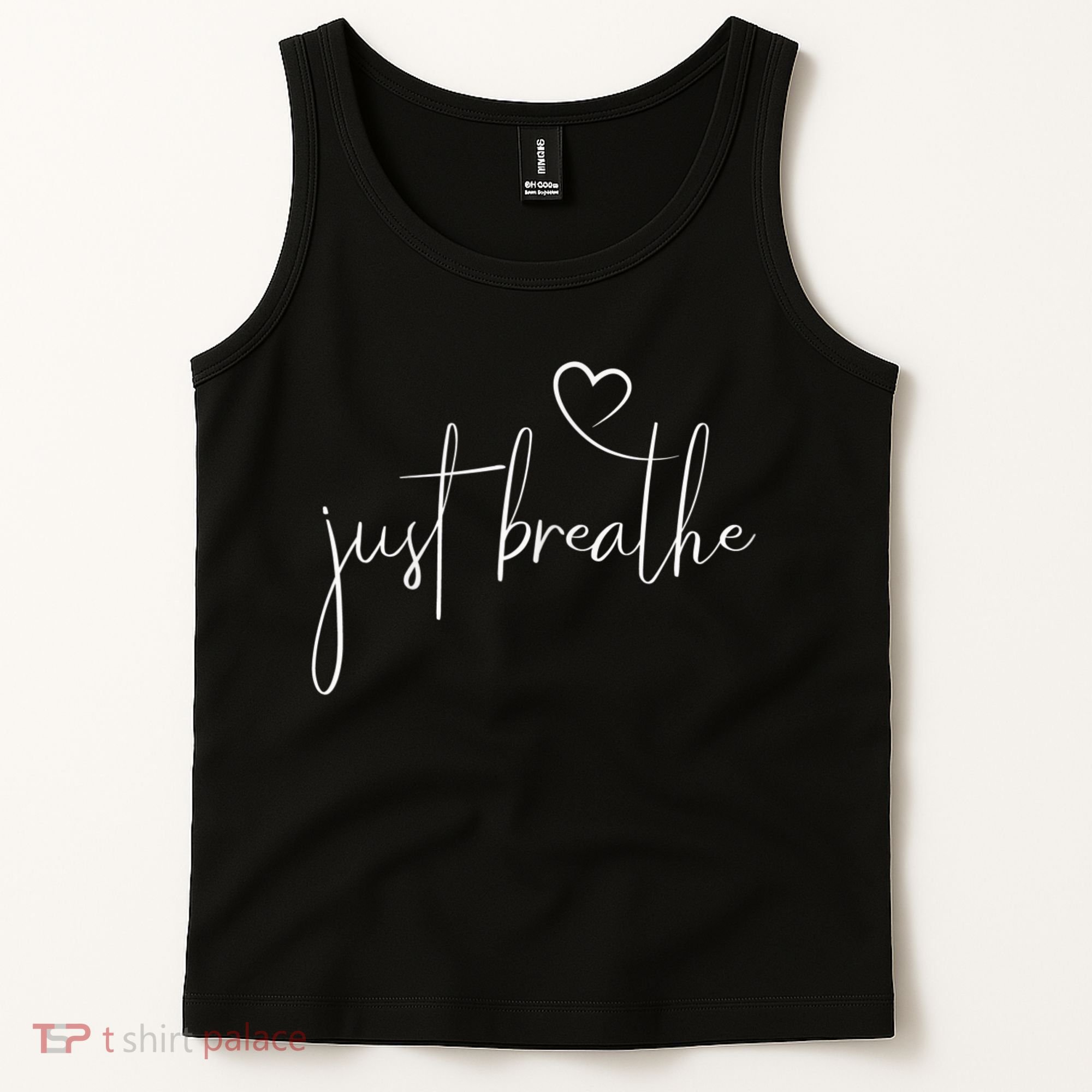 Just Breathe Simple Hand Lettered Calligraphy With A Heart Tank Top