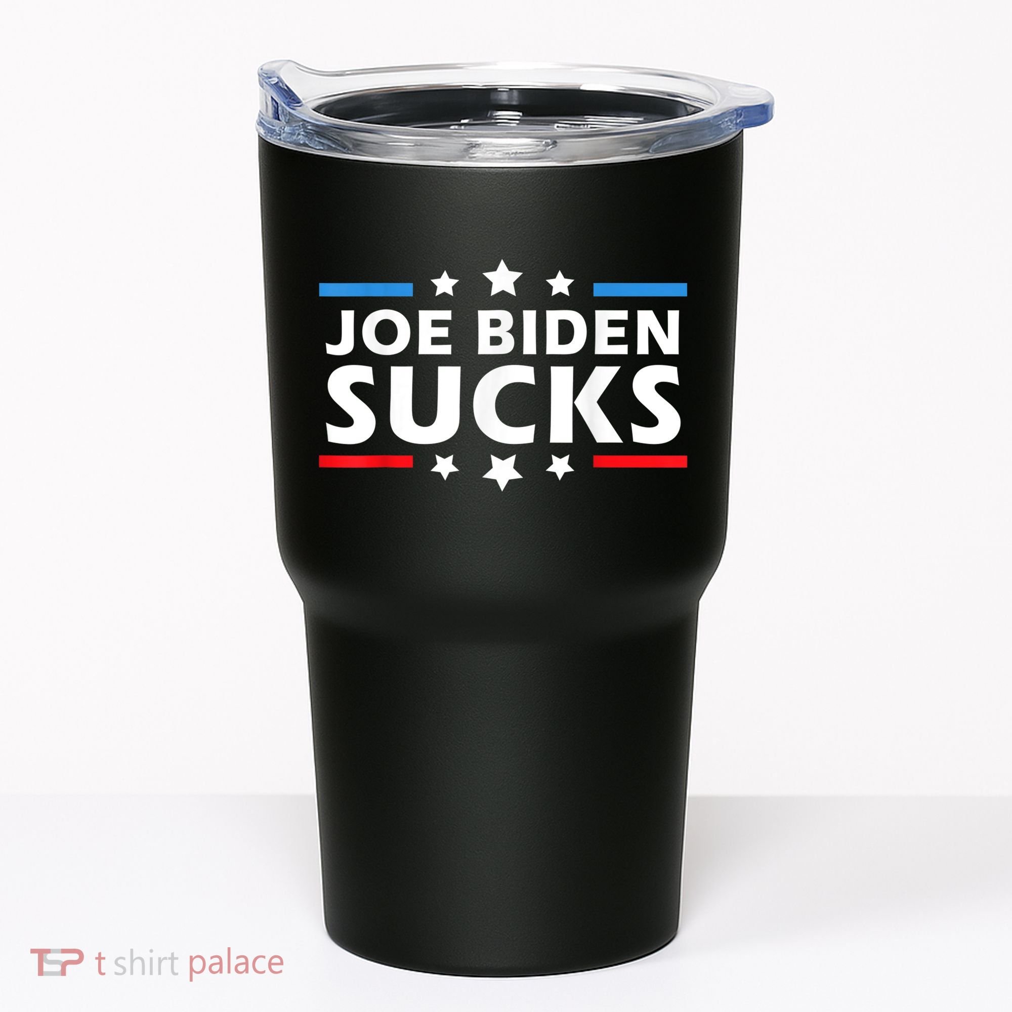 Joe Biden Sucks, Anti Biden Tumbler