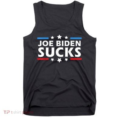 Joe Biden Sucks, Anti Biden Tank Top