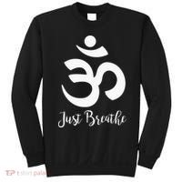Just Breathe Spiritual Yoga Symbol Namaste Sweatshirt thumb 0