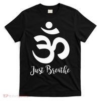 Just Breathe Spiritual Yoga Symbol Namaste T-Shirt thumb 0
