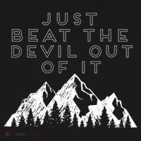 Just Beat The Devil Out Of It Mountain Scene Artist Humor Long Sleeve Shirt thumb 2