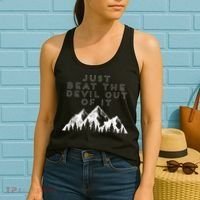 Just Beat The Devil Out Of It Mountain Scene Artist Humor Women's Tank Top thumb 2