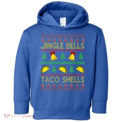 Jingle Bell Taco Shells Funny Christmas Mexican Gift Toddler Hoodie