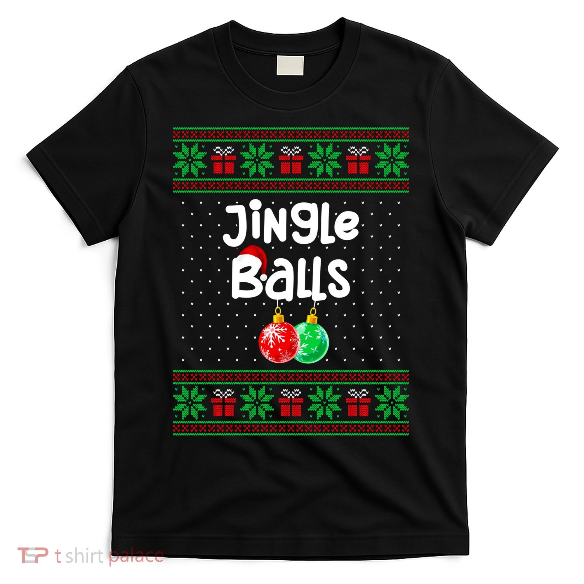 Jingle Balls Tinsel Tits Funny Matching Couple Ugly Christmas Sweater T-Shirt