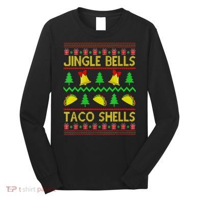 Jingle Bell Taco Shells Funny Christmas Mexican Long Sleeve Shirt