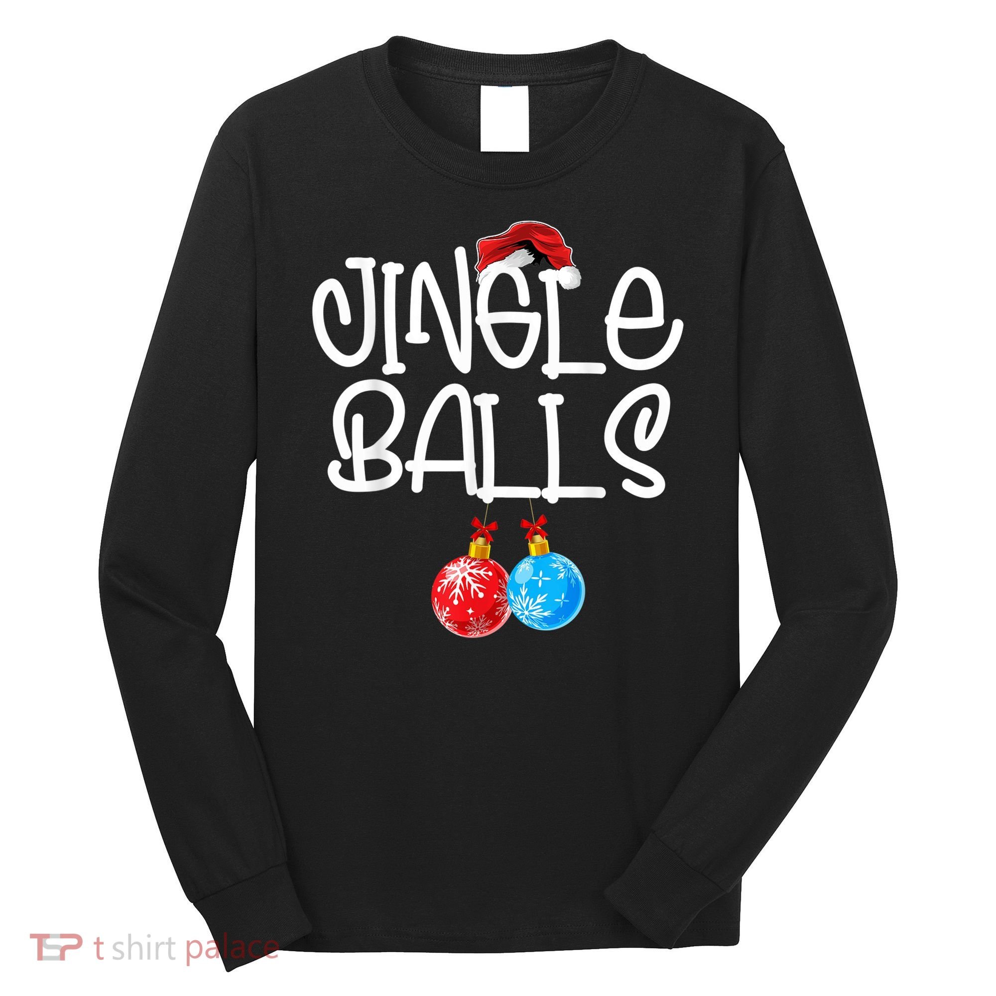 Jingle Balls Tinsel Tits Couple Funny Christmas Matching Long Sleeve Shirt