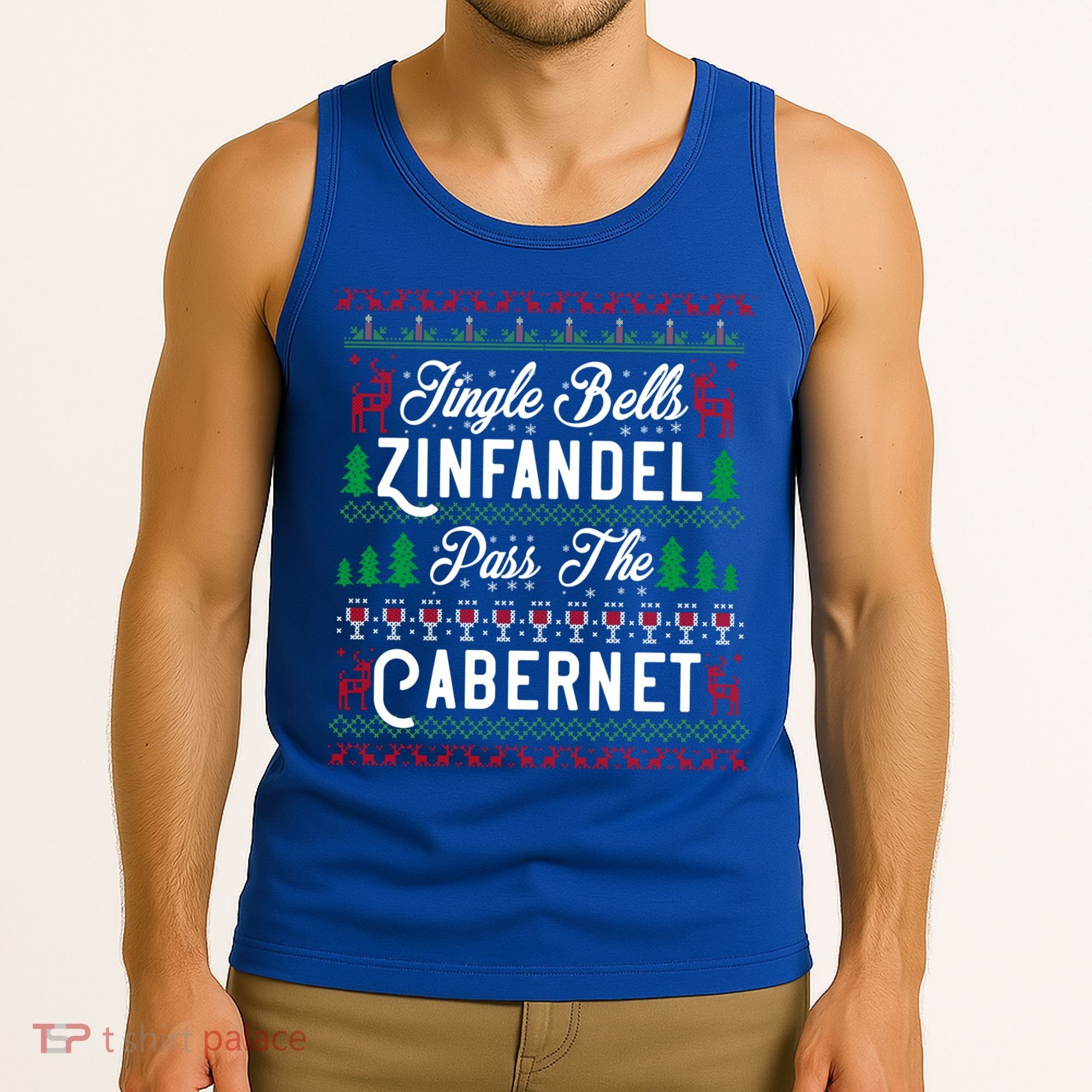 Jingle Bells Zinfandel Pass The Cabernet Ugly Christmas Wine Gift Tank Top