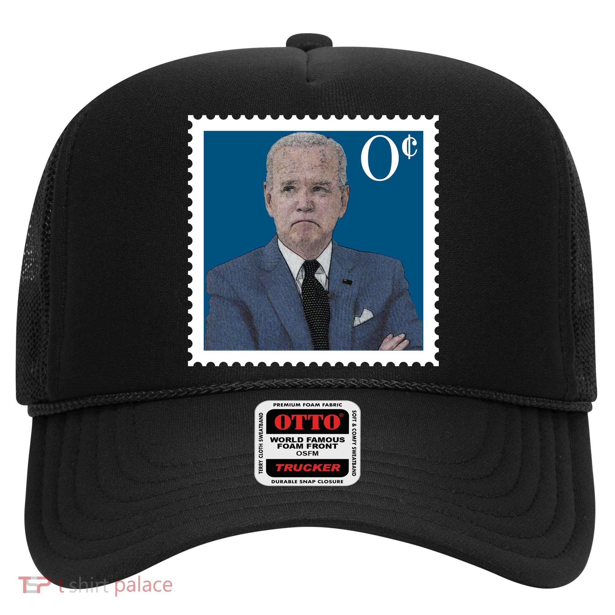 Joe Biden Zero Cents Stamp 0 Funny Worthless President Hat