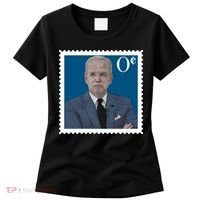 Joe Biden Zero Cents Stamp 0 Funny Worthless President Women's T-Shirt thumb 0