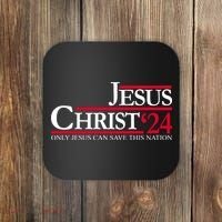 Jesus Christ 2024 Only Jesus Can Save This Nation Coaster thumb 0