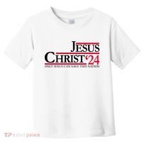 Jesus Christ 2024 Only Jesus Can Save This Nation Toddler T-Shirt thumb 0