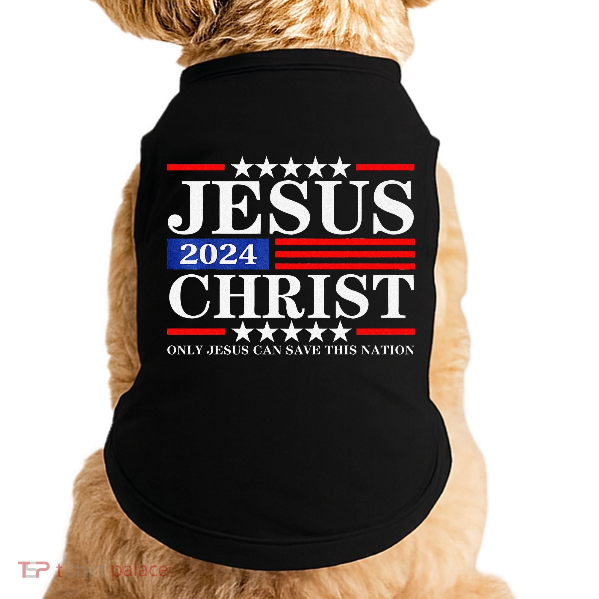Jesus Christ 2024 Only Jesus Can Save This Nation Premium Doggie Tank