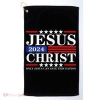 Jesus Christ 2024 Only Jesus Can Save This Nation Premium Golf Towel thumb 0