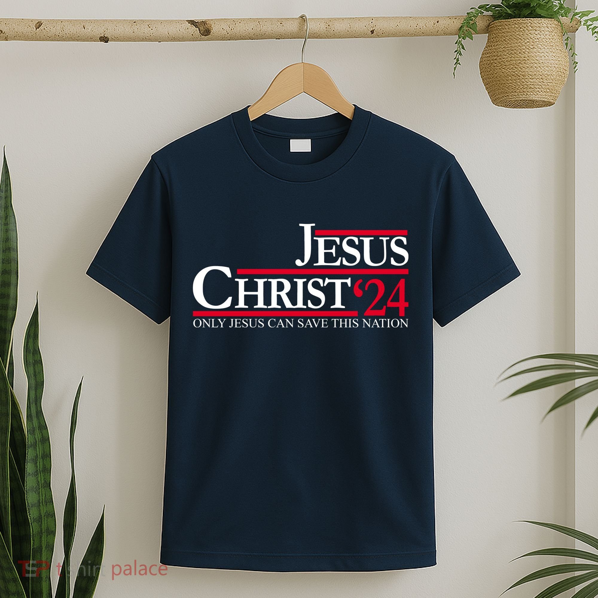 Jesus Christ 24 Only Jesus Can Save This Nation T-Shirt