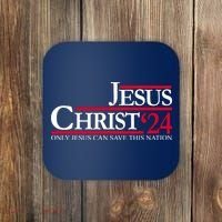 Jesus Christ 24 Only Jesus Can Save This Nation Coaster thumb 0