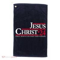 Jesus Christ 24 Only Jesus Can Save This Nation Golf Towel thumb 0