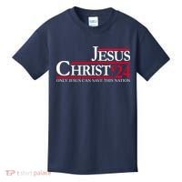Jesus Christ 24 Only Jesus Can Save This Nation Kids T-Shirt thumb 0