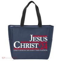 Jesus Christ 24 Only Jesus Can Save This Nation Tote Bag thumb 0