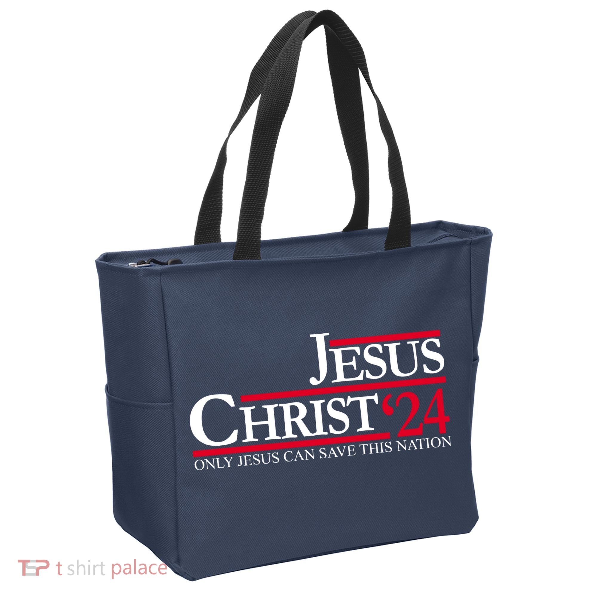 Jesus Christ 24 Only Jesus Can Save This Nation Tote Bag