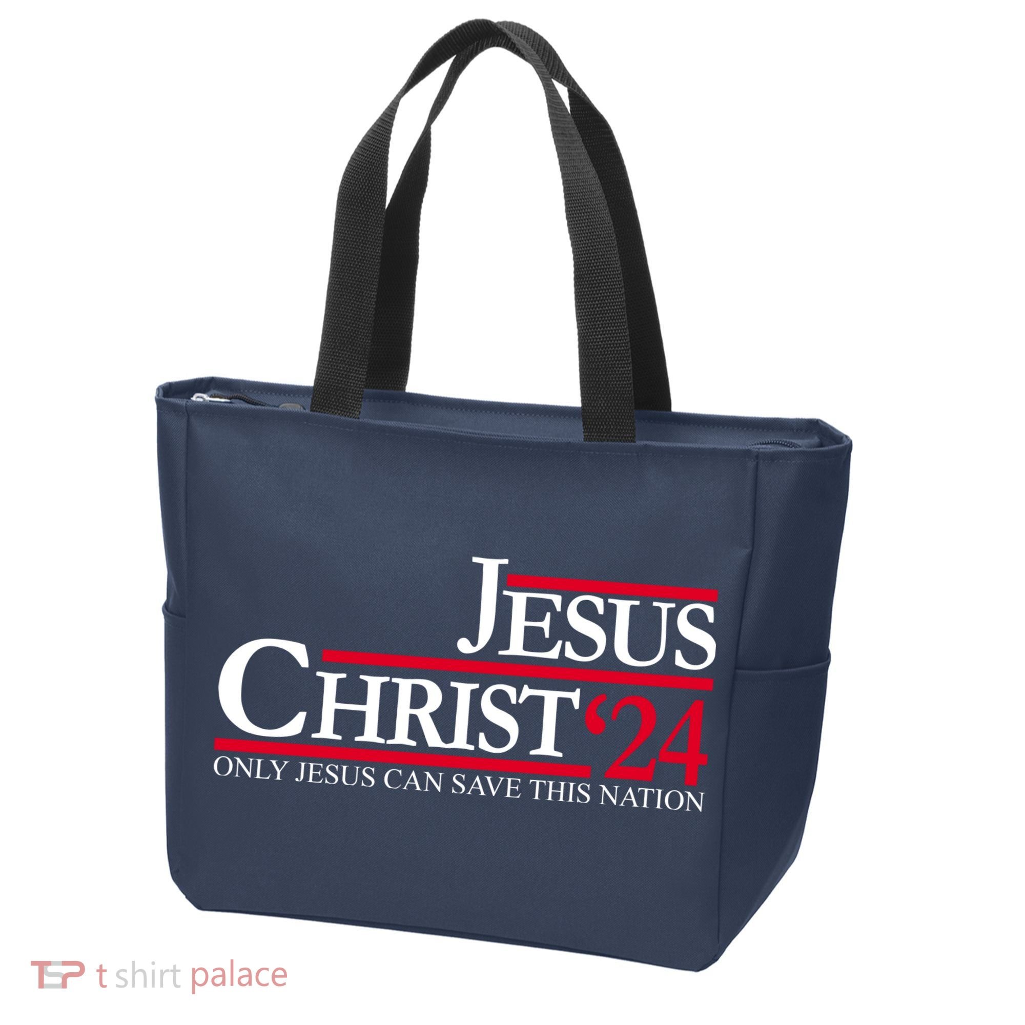 Jesus Christ 24 Only Jesus Can Save This Nation Tote Bag