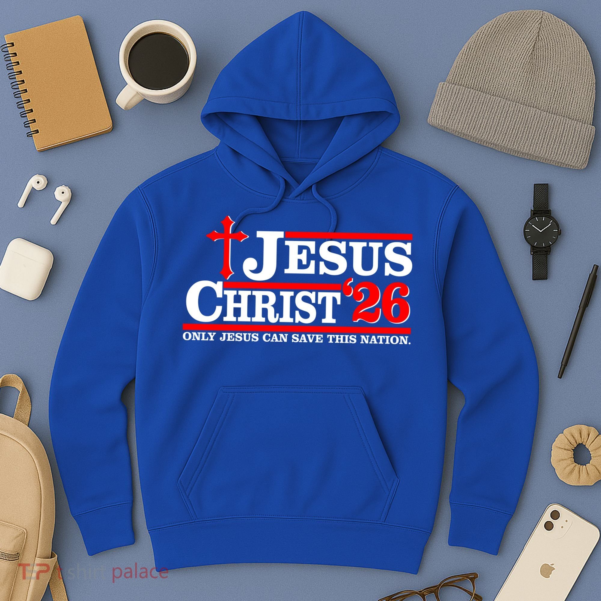 Jesus Christ 2026 Only Jesus Can Save This Nation Hoodie