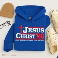 Jesus Christ 2026 Only Jesus Can Save This Nation Hoodie thumb 4