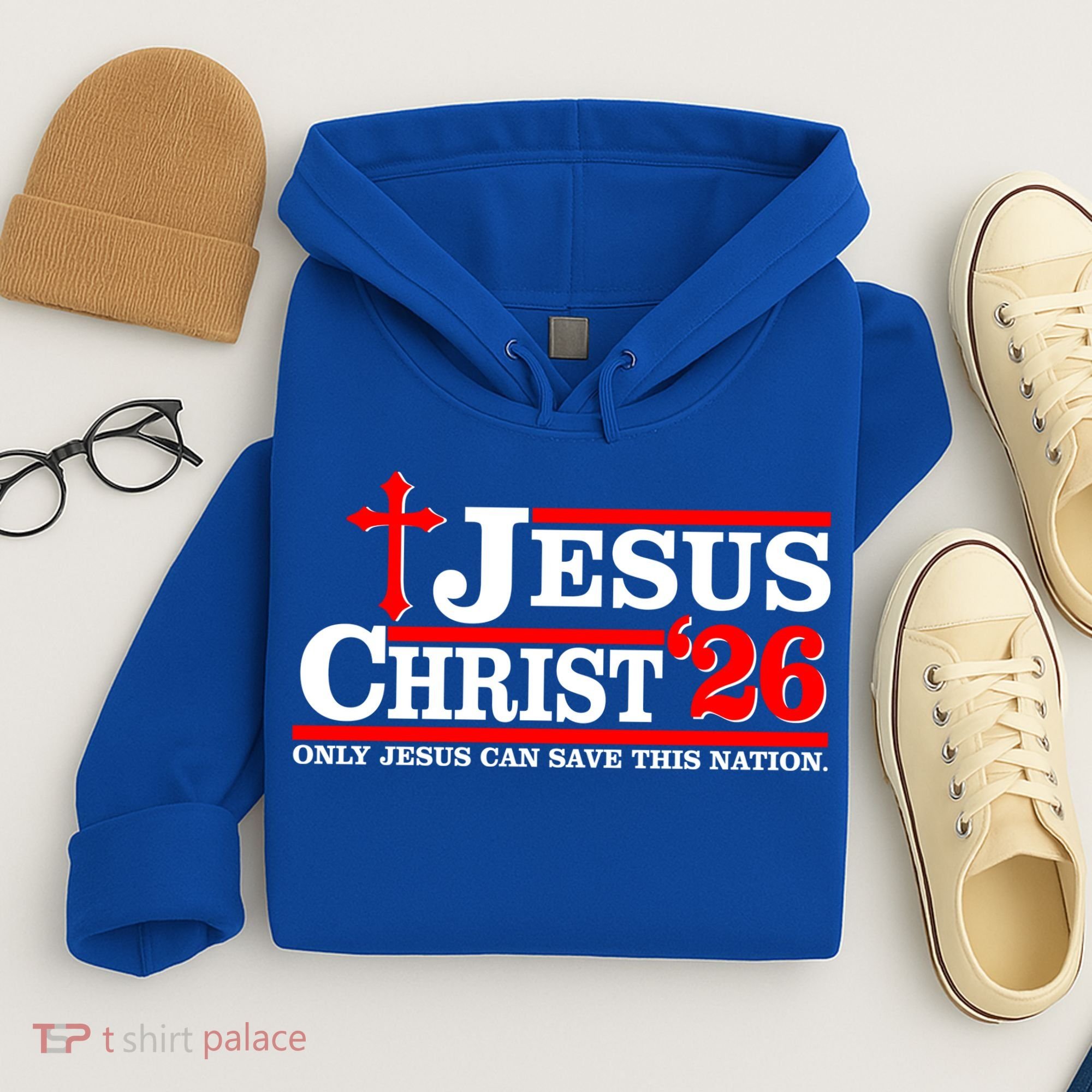 Jesus Christ 2026 Only Jesus Can Save This Nation Hoodie