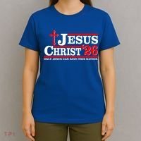 Jesus Christ 2026 Only Jesus Can Save This Nation T-Shirt thumb 4