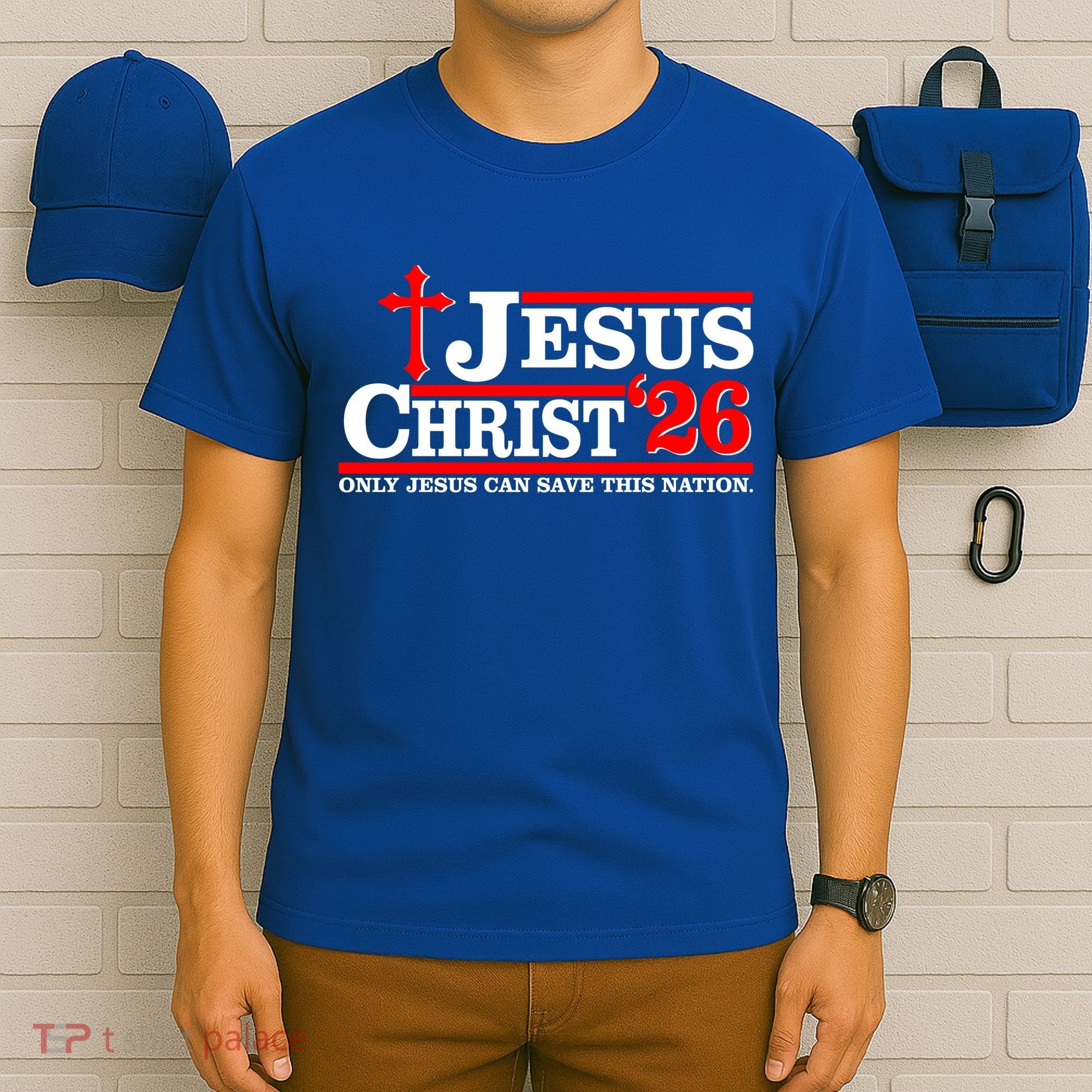 Jesus Christ 2026 Only Jesus Can Save This Nation T-Shirt