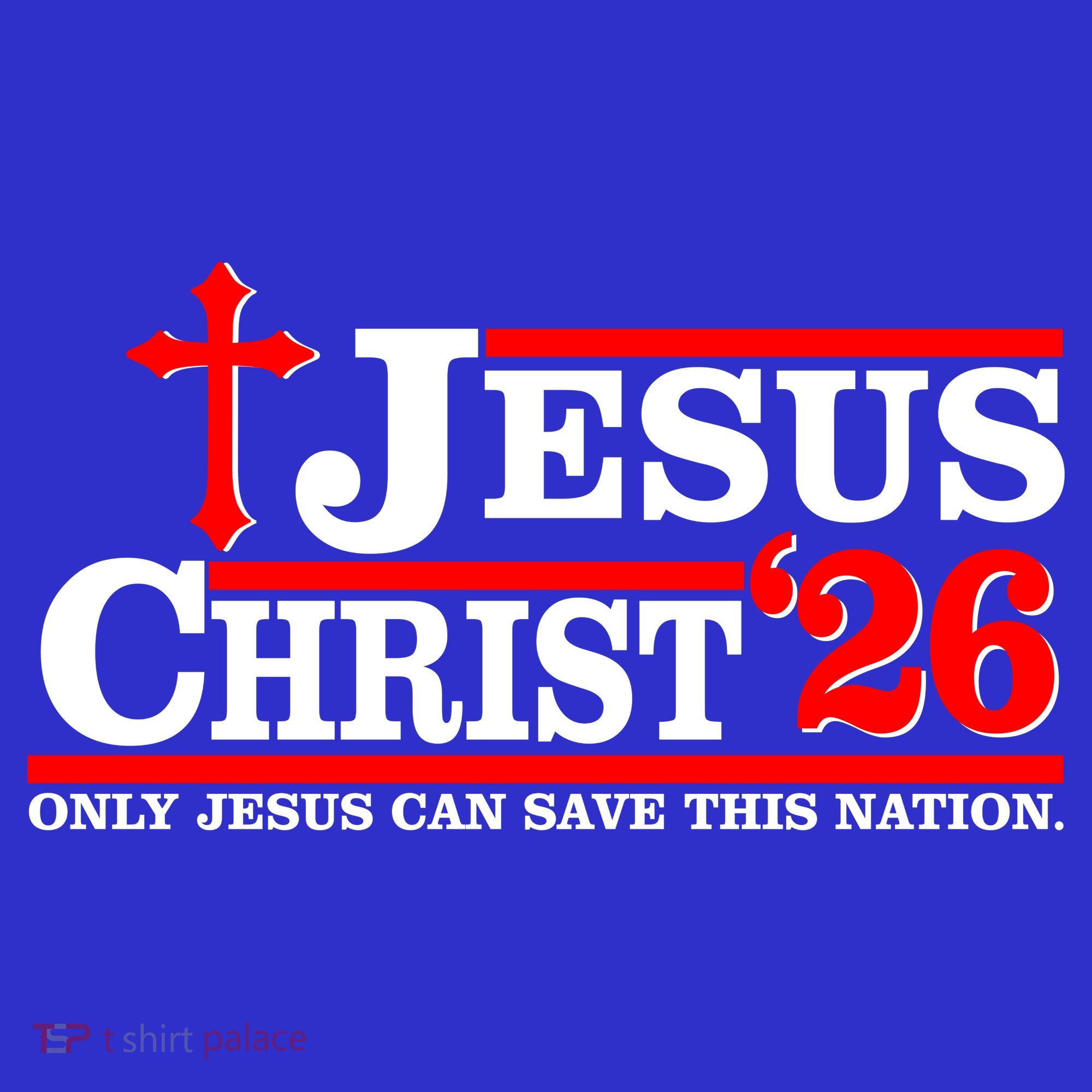 Jesus Christ 2026 Only Jesus Can Save This Nation Women's Tank Top
